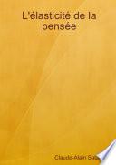 L'élasticité de la pensée