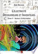 L'électricité - Découvreurs et Inventeurs