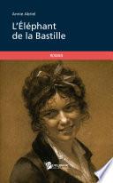 L'Éléphant de la Bastille