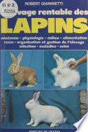 L'élevage rentable des lapins