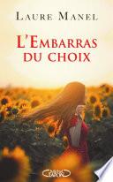 L'embarras du choix
