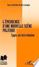L'émergence d'une nouvelle scène politique