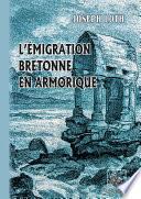 L'Emigration bretonne en Armorique