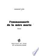 L'emmanuscrit de la mère morte