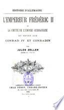 L'empereur Frédéric II et la chute de l'empire germanique du moyen age, Conrad IV et Conradin