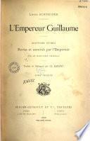 L'empereur Guillaume, souvenirs intimes