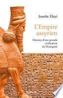 L'Empire assyrien