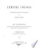 L'Empire chinois, illustré d'après des dessins pris sur les lieux