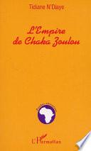 L'empire de Chaka Zoulou