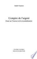 L'empire de l'argent