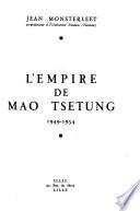 L'empire de Mao Tsetung, 1949-1954