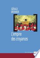 L'empire des croyances