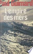 L'empire des mers