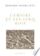 L'Empire et les cinq rois