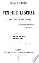 L'empire libéral: L'année fatale. Sadowa (1866) 1903