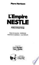 L'Empire Nestlé