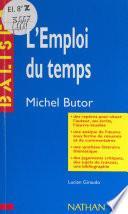 L'emploi du temps, Michel Butor