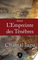 L'Empreinte Des Tenebres - Format Poche