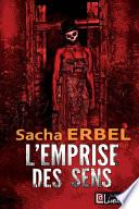 L'emprise des sens
