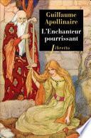 L'Enchanteur pourrissant