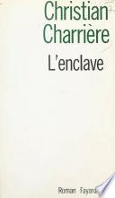 L'enclave