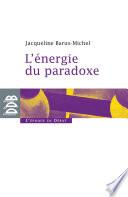 L'énergie du paradoxe