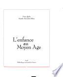 L'enfance au Moyen Age