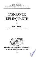 L'enfance délinquante