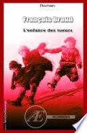 L'enfance des tueurs