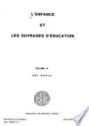 L'Enfance et les ouvrages d'éducation: XXe siècle