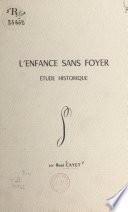 L'enfance sans foyer