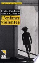 L'enfance violentée