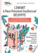 L'enfant à haut potentiel intellectuel décrypté