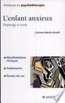 L'enfant anxieux