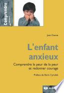 L'enfant anxieux