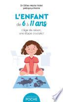 L'enfant de 6 à 11 ans