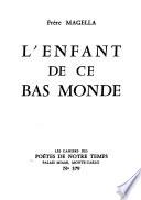 L'enfant de ce bas monde