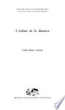 L'enfant de la distance