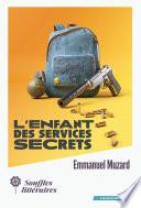 L'enfant des services secrets