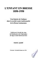 L'enfant en Bresse, 1850-1950