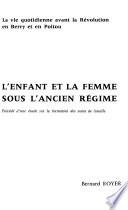 L'enfant et la femme sous l'Ancien Régime