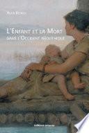 L'Enfant et la Mort dans l'Occident néolithique