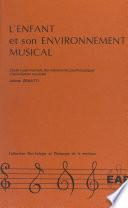 L'enfant et son environnement musical