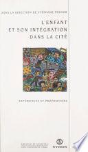 L'enfant et son intégration dans la cité