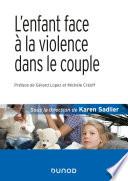 L'enfant face à la violence dans le couple - 2e éd.