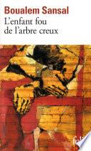 L'enfant fou de l'arbre creux