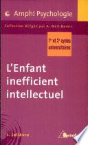 L'enfant inefficient intellectuel