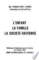L'enfant, la famille, la société haïtienne