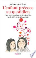 L'Enfant précoce au quotidien