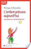 L'Enfant précoce aujourd'hui